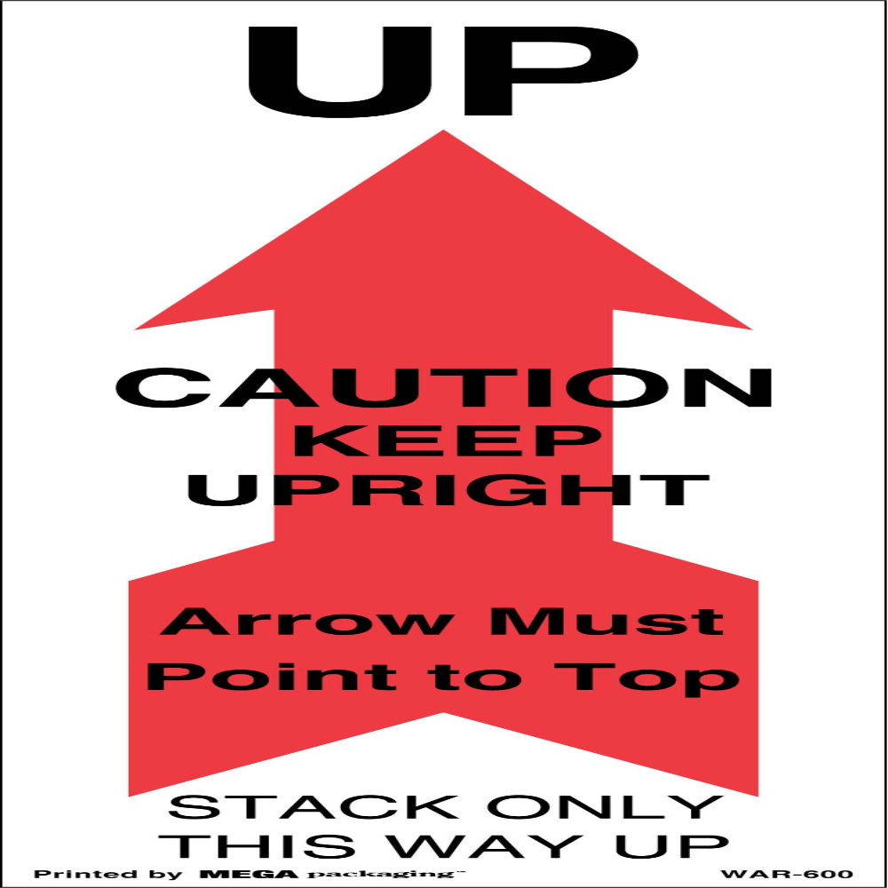 Up Caution Keep Upright Label | Packaging for Fragile Goods